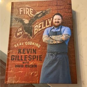 Fire in my belly by Kevin Gillespie - signed!